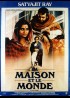 affiche du film MAISON ET LE MONDE (LA)