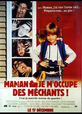 affiche du film MAMAN JE M'OCCUPE DES MECHANTS