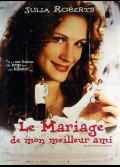 MARIAGE DE MON MEILLEUR AMI (LE)