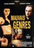 affiche du film MAUVAIS GENRES