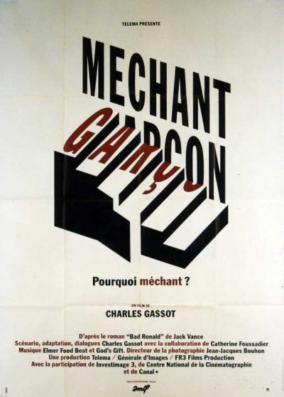 affiche du film MECHANT GARCON