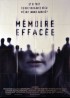 affiche du film MEMOIRE EFFACEE