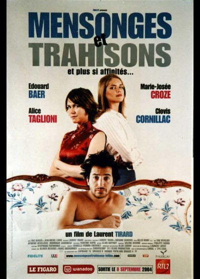 affiche du film MENSONGES ET TRAHISONS ET PLUS SI AFFINITES