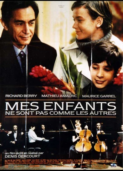 affiche du film MES ENFANTS NE SONT PAS COMME LES AUTRES