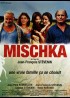 affiche du film MISCHKA