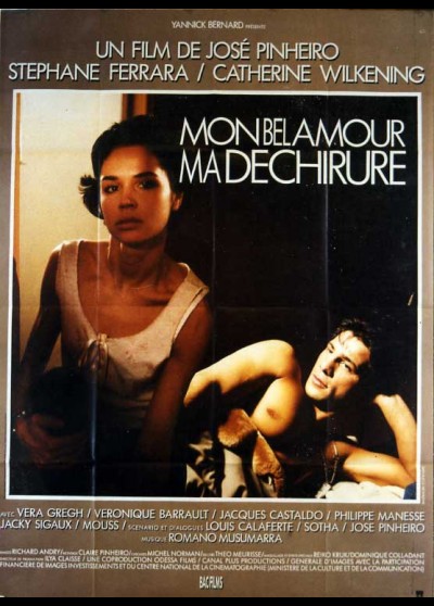 affiche du film MON BEL AMOUR MA DECHIRURE