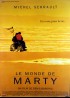 affiche du film MONDE DE MARTY (LE)