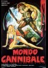 MONDO CANNIBALE movie poster