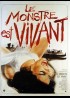 affiche du film MONSTRE EST VIVANT (LE)