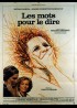 affiche du film MOTS POUR LE DIRE (LES)