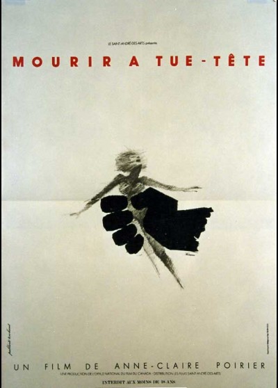 affiche du film MOURIR A TUE TETE