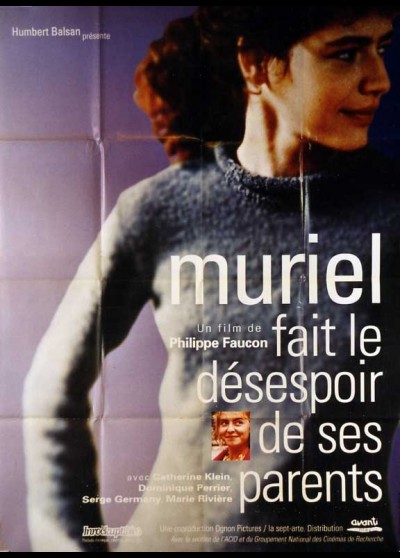 affiche du film MURIEL FAIT LE DESESPOIR DE SES PARENTS