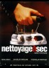 affiche du film NETTOYAGE A SEC