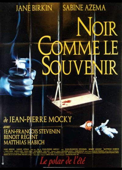 NOIR COMME LE SOUVENIR movie poster