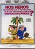 affiche du film NOS HEROS REUSSIRONT ILS A RETROUVER LEUR AMI MYSTERIEUSEMENT DISPARU EN AFRIQUE