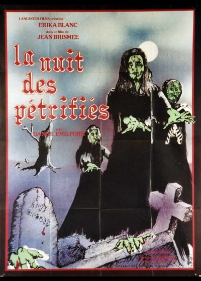 affiche du film NUIT DES PETRIFIES (LA) / LA PLUS LONGUE NUIT DU DIABLE