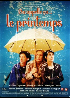 ON APPELLE CA LE PRINTEMPS movie poster