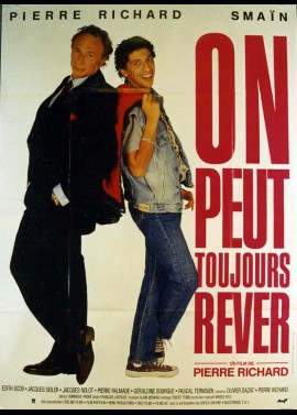 affiche du film ON PEUT TOUJOURS REVER