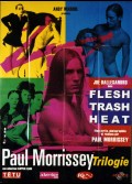 PAUL MORRISSEY TRILOGIE FLESH TRASH HEAT