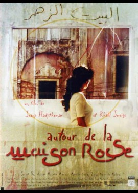 affiche du film AUTOUR DE LA MAISON ROSE