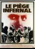 affiche du film PIEGE INFERNAL (LE)