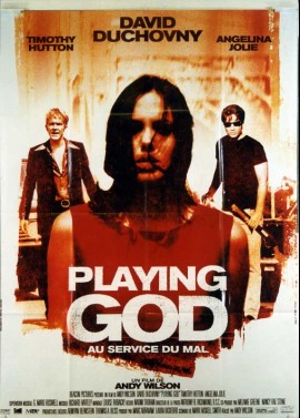 affiche du film PLAYING GOD AU SERVICE DU MAL