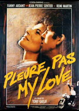 affiche du film PLEURE PAS MY LOVE