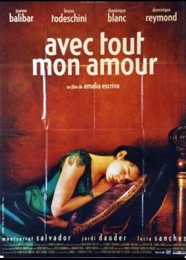 affiche du film AVEC TOUT MON AMOUR