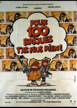 POUR CENT BRIQUES T'AS PLUS RIEN movie poster