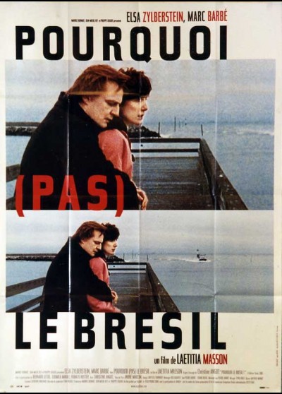 affiche du film POURQUOI PAS LE BRESIL