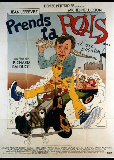 affiche du film PRENDS TA ROLLS ET VA POINTER