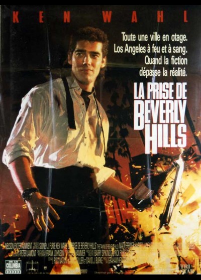 affiche du film PRISE DE BEVERLY HILLS (LA)