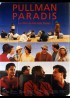 PULLMAN PARADIS movie poster