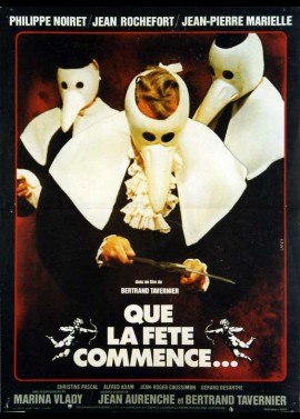 affiche du film QUE LA FETE COMMENCE