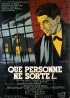 QUE PERSONNE NE SORTE movie poster