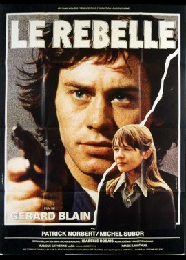 affiche du film REBELLE (LE)