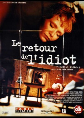 affiche du film RETOUR DE L'IDIOT (LE)