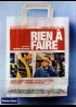 affiche du film RIEN A FAIRE