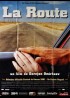 affiche du film ROUTE (LA)