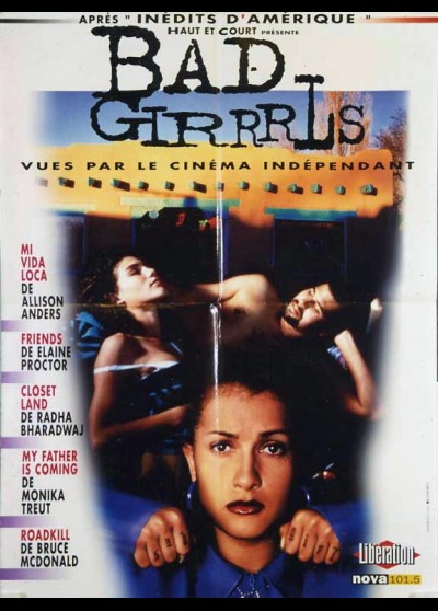 BAD GIRRRLS / MI VIDA LOCA / FRIENDS / CLOSET LAND / MY FATHER IS COMING / ROADKILL movie poster