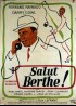 affiche du film SALUT BERTHE