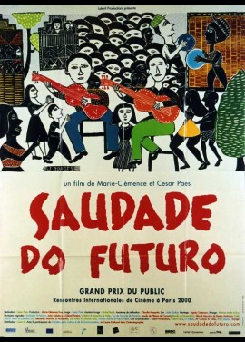 affiche du film SAUDADE DO FUTURO