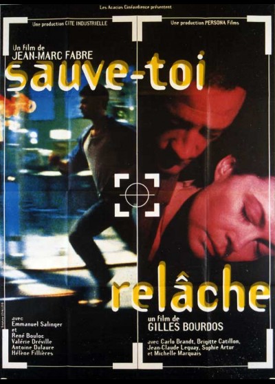 SAUVE TOI / RELACHE movie poster