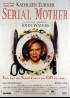 SERIAL MOTHER movie poster