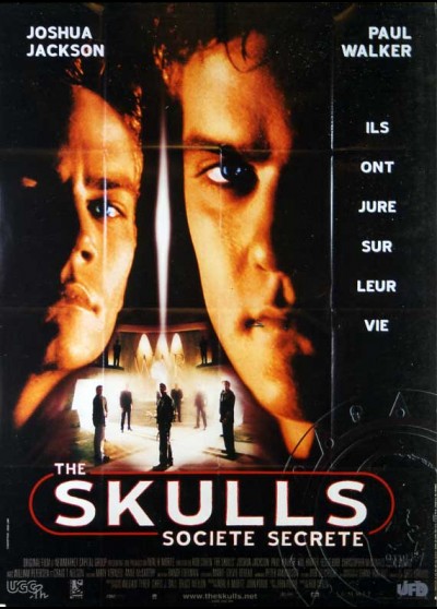 affiche du film SKULLS SOCIETE SECRETE (THE)