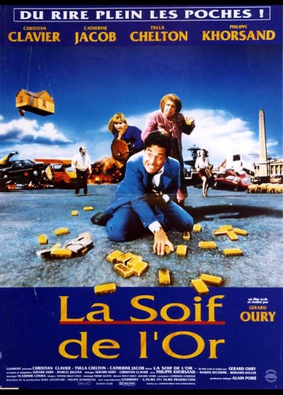 affiche du film SOIF DE L'OR (LA)