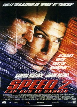 affiche du film SPEED 2 CAP SUR LE DANGER