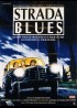 affiche du film STRADA BLUES