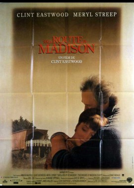 affiche du film SUR LA ROUTE DE MADISON