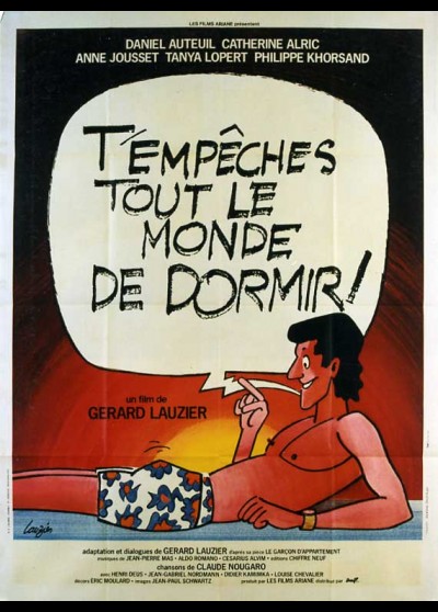 T'EMPECHES TOUT LE MONDE DE DORMIR movie poster